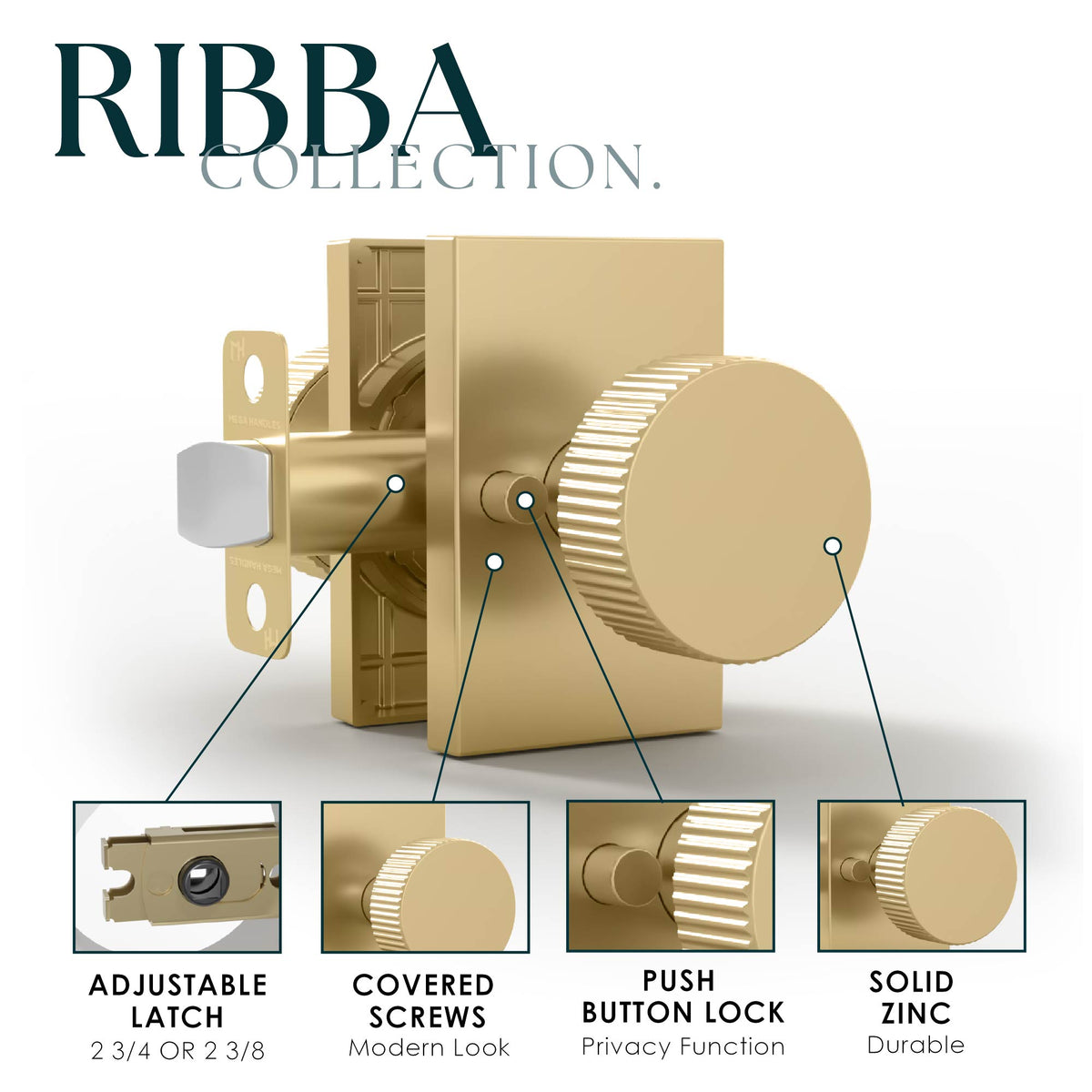 Ribba Satin Brass privacy knob feature diagram showing ribbed edge, push-button lock, and adjustable latch