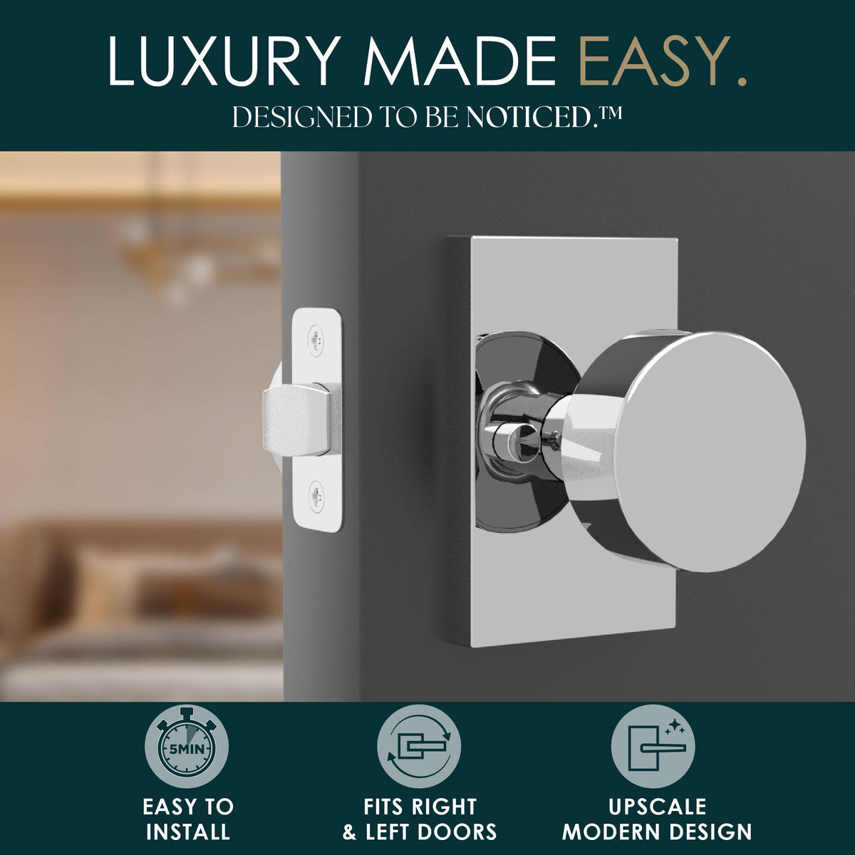 Laura Polished Chrome passage knob lifestyle graphic highlighting easy installation and modern design