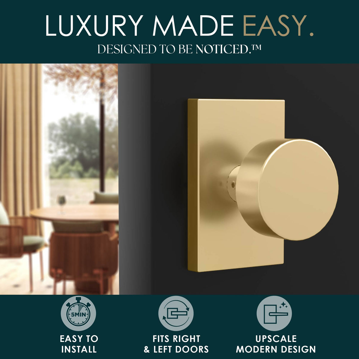 Laura Satin Brass dummy knob lifestyle graphic highlighting easy installation and modern design
